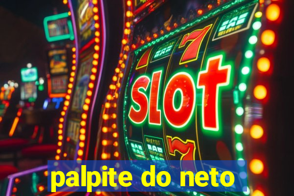 palpite do neto